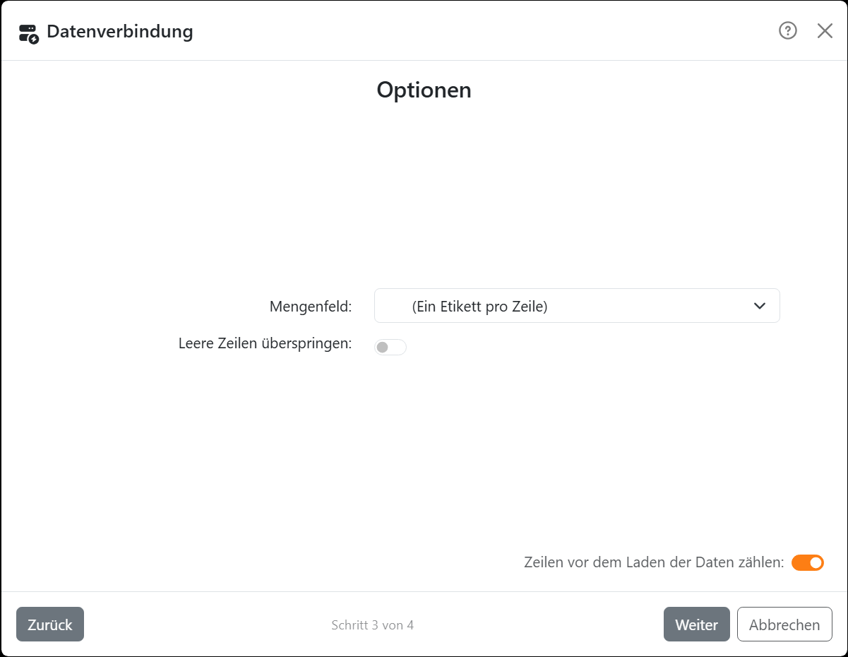 Der Schritt Optionen: Mengenfeld auf (Ein Etikett
pro Zeile) und die Schalter Leere Zeilen überspringen und Zeilen vor dem Laden der Daten zählen.