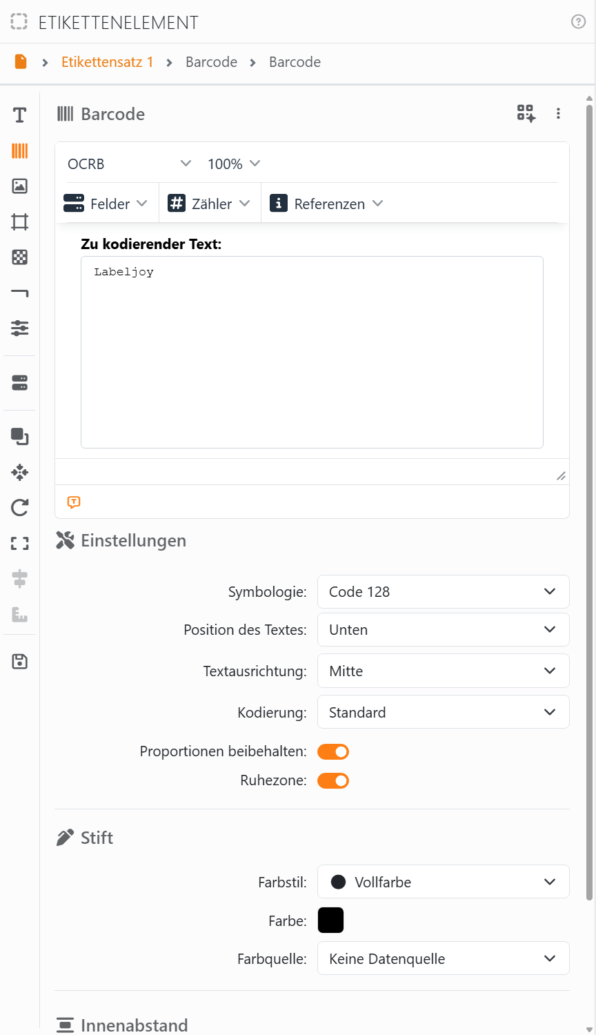 Der Abschnitt Barcode: die Schriftart OCRB mit 100 %, Felder,
Zähler und Referenzen, Zu kodierender Text mit Labeljoy darin, darunter Einstellungen mit Symbologie Code 128, Position
des Textes Unten, Textausrichtung Mitte, Kodierung Standard, Proportionen beibehalten und Ruhezone eingeschaltet, und
Stift.