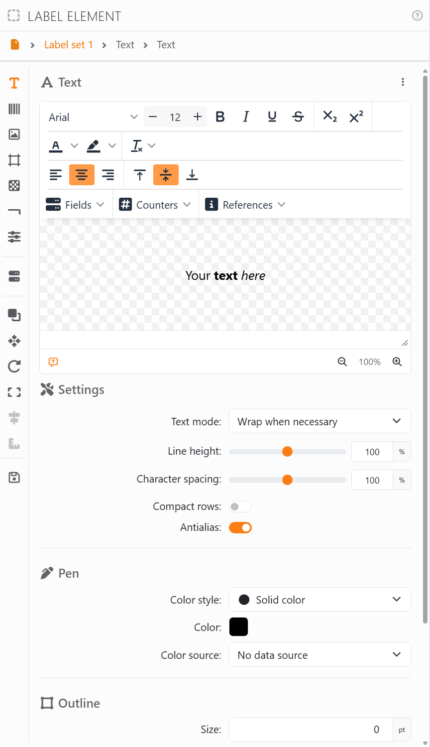 The Label element panel for the element Text: the path Label
set 1, Text, Text; the strip of icons down the left, with Text lit; and the Text section, with the text editor showing
Your text here and, under it, Settings.