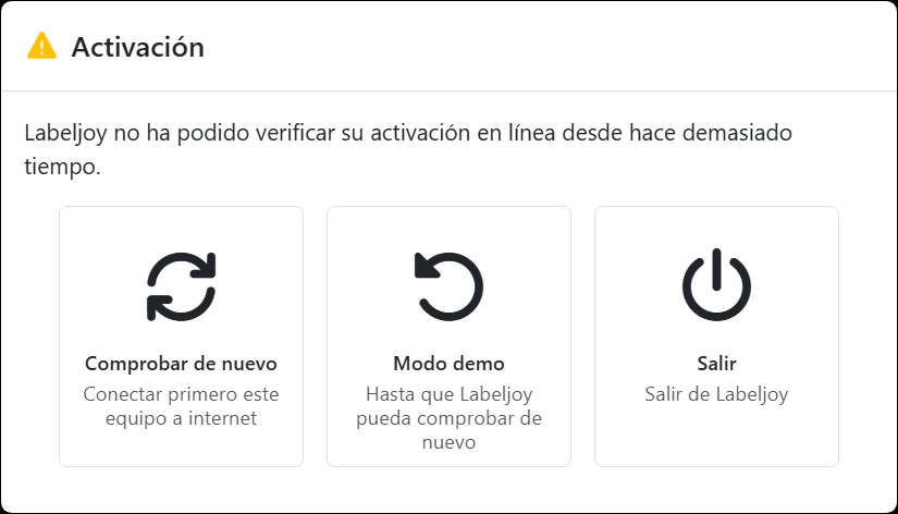 El cuadro de diálogo Activación: Labeljoy no ha podido verificar su activación en línea desde hace demasiado tiempo, con Comprobar de nuevo, Modo demo y Salir.