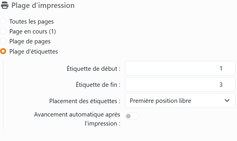 La section Plage d'impression du panneau Imprimer
avec Plage d’étiquettes choisie&nbsp;: Étiquette de début 1, Étiquette de fin 3, Placement des étiquettes réglé sur
Première position libre, et Avancement automatique après l’impression.
