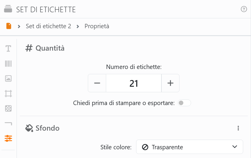La sezione Quantità del pannello Set di etichette: Numero di
etichette 21, e l'interruttore Chiedi prima di stampare o esportare, spento.