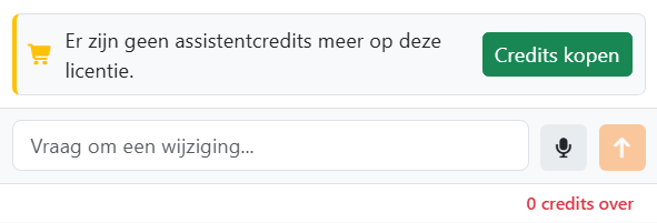 De onderkant van het paneel van de assistent zonder
credits: de melding Er zijn geen assistentcredits meer op deze licentie, met de knop Credits kopen, boven het vak met
Verzenden grijs weergegeven, en 0 credits over in rood.