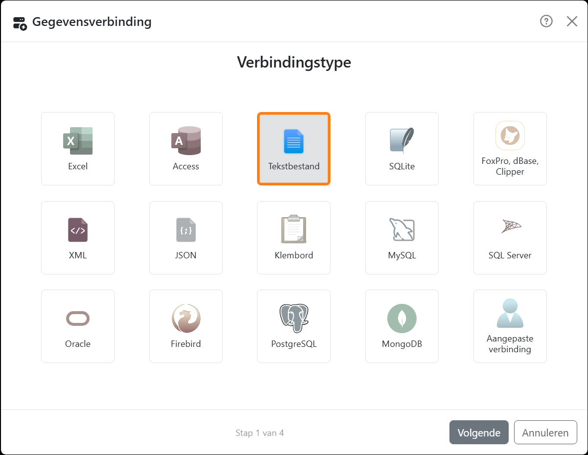 De wizard voor gegevensverbindingen bij stap 1 van
4, Verbindingstype: tegels voor Excel, Access, Tekstbestand, SQLite, FoxPro, dBase, Clipper, XML, JSON, Klembord,
MySQL, SQL Server, Oracle, Firebird, PostgreSQL, MongoDB en Aangepaste verbinding, met Tekstbestand geselecteerd.