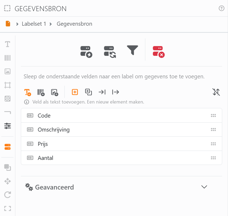 Het paneel Gegevensbron voor Labelset 1, verbonden met een
productlijst: vier pictogrammen bovenaan, de opties voor het neerzetten, en de velden Code, Omschrijving, Prijs en
Aantal, met daaronder de sectie Geavanceerd gesloten.