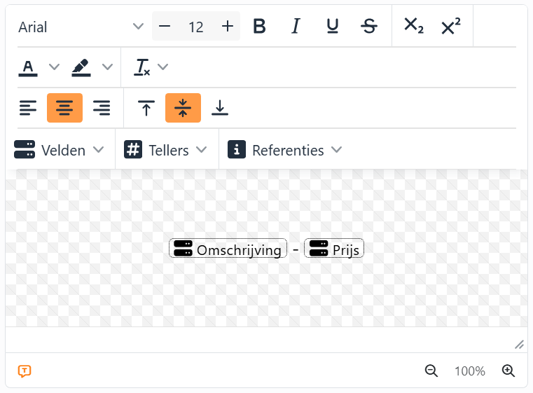 De teksteditor met twee placeholders, Omschrijving en Prijs,
met een streepje ertussen.