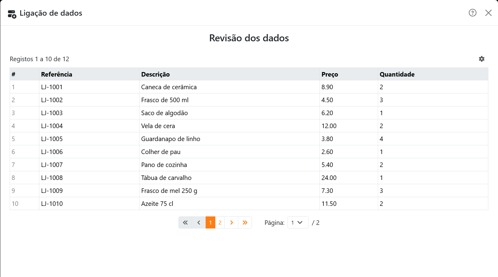 O passo Revisão dos dados: uma tabela com uma coluna
# e os campos Referência, Descrição, Preço e Quantidade, os primeiros registos de uma lista de produtos, a linha
Registos 1 a 10 de 12 e os botões das páginas.