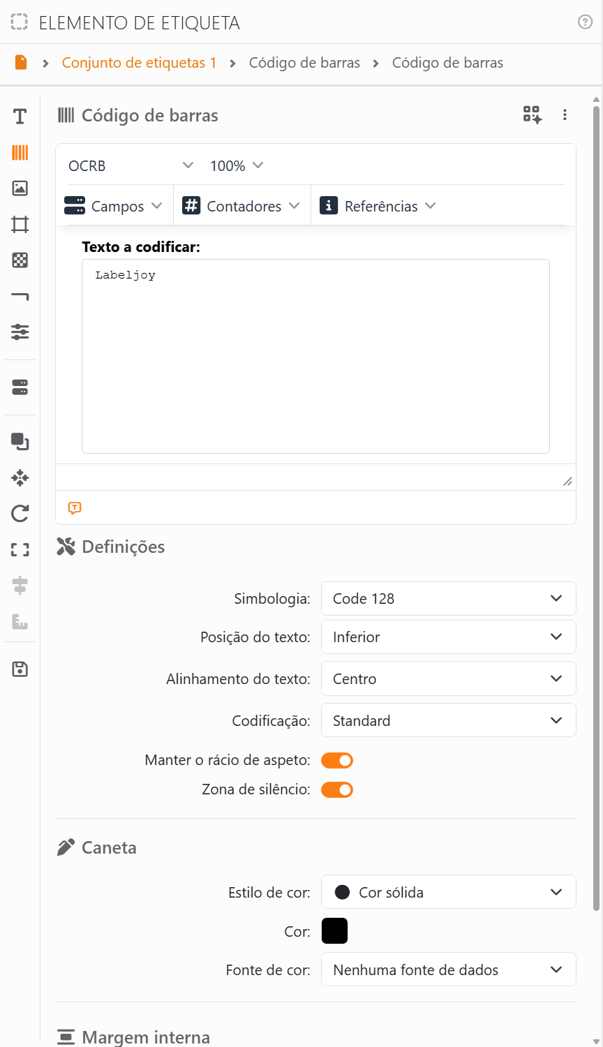 A secção Código de barras: o tipo de letra OCRB a 100 %,
Campos, Contadores e Referências, Texto a codificar com Labeljoy, depois Definições com Simbologia Code 128, Posição do
texto Inferior, Alinhamento do texto Centro, Codificação Standard, Manter o rácio de aspeto e Zona de silêncio ativados, e
Caneta.