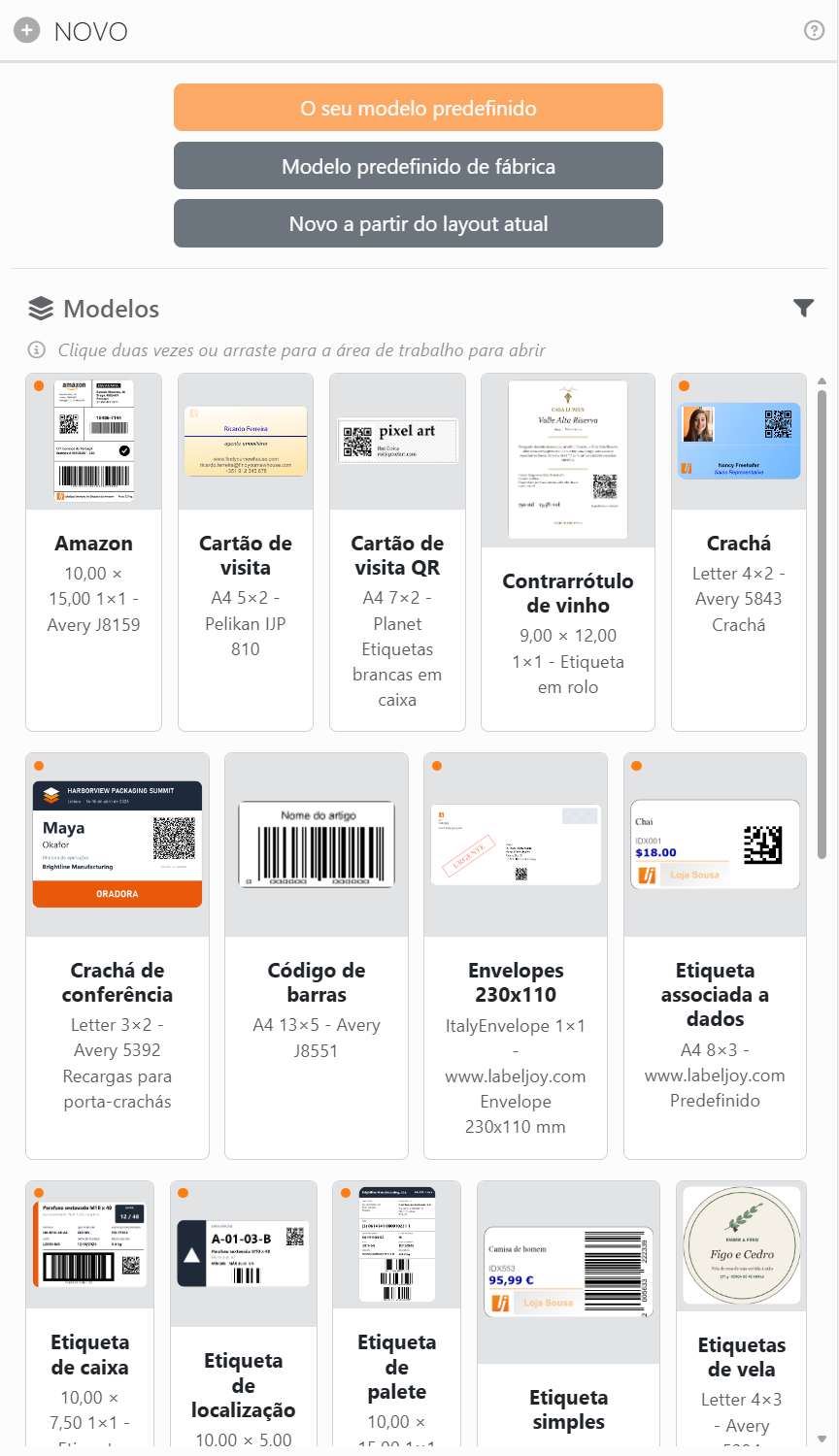 O painel Novo: os botões O seu modelo predefinido, Modelo
predefinido de fábrica e Novo a partir do layout atual e, por baixo, a galeria Modelos.