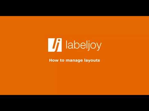 Labeljoy 6 - How to manage and choose layouts