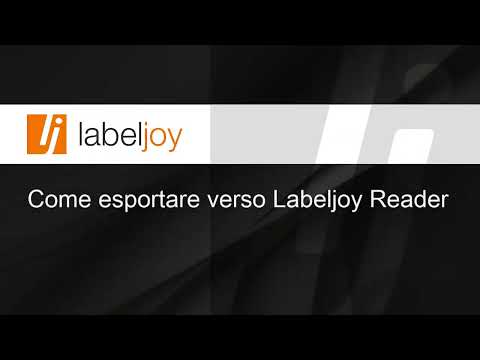 Come esportare verso Labeljoy Reader